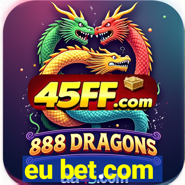 eu bet.com